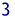 Three